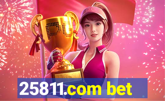 25811.com bet