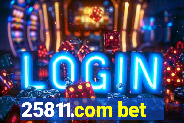 25811.com bet