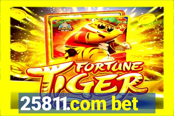 25811.com bet