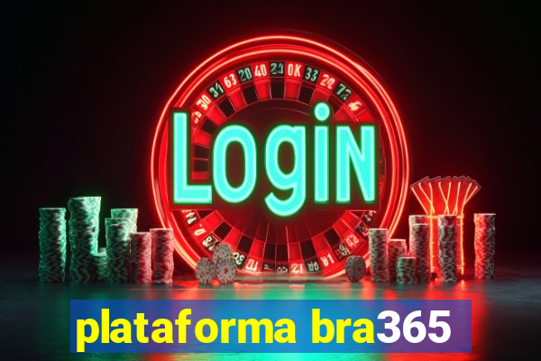 plataforma bra365