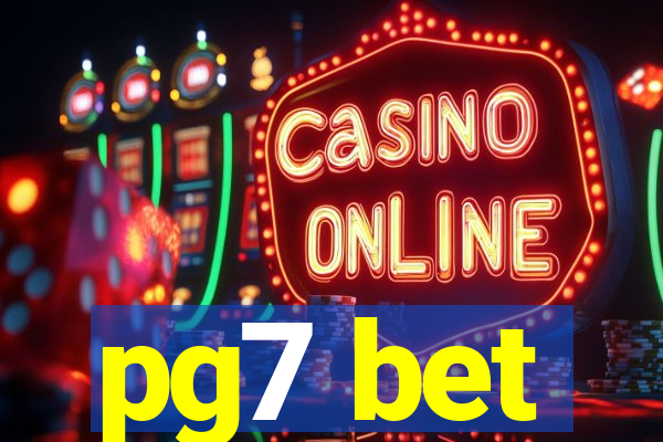 pg7 bet
