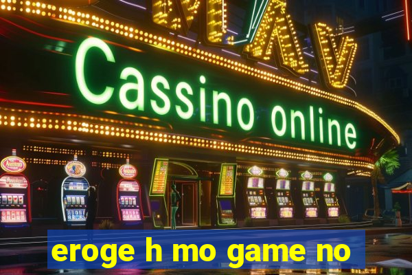 eroge h mo game no