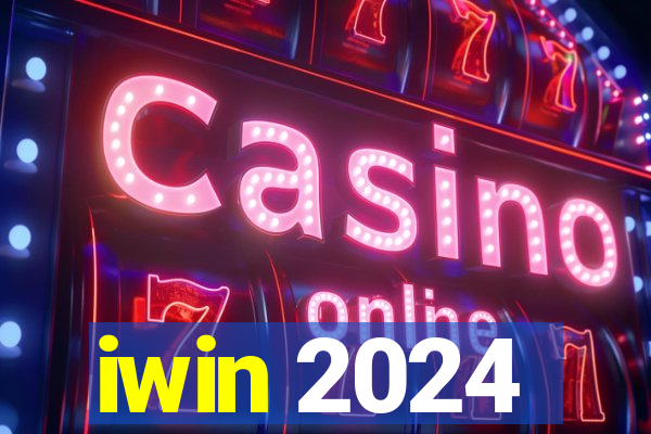 iwin 2024
