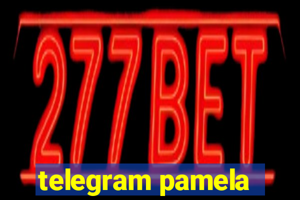 telegram pamela