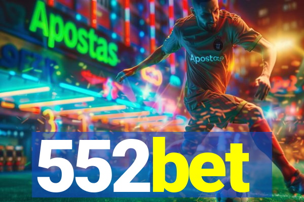 552bet