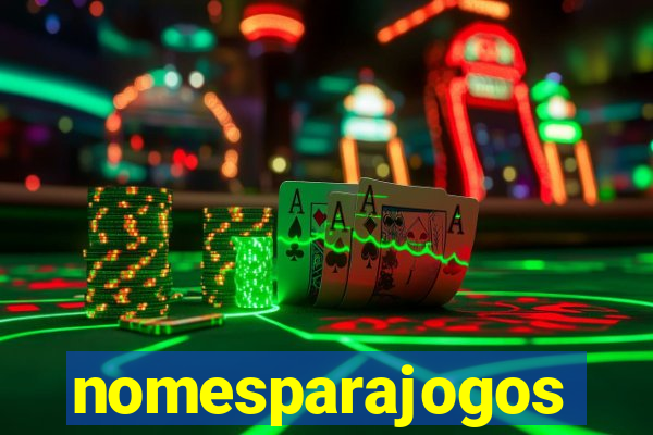 nomesparajogos