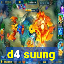 d4 suung