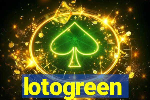 lotogreen