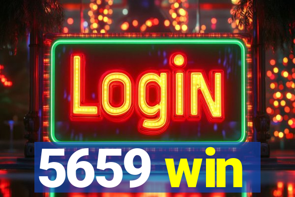 5659 win