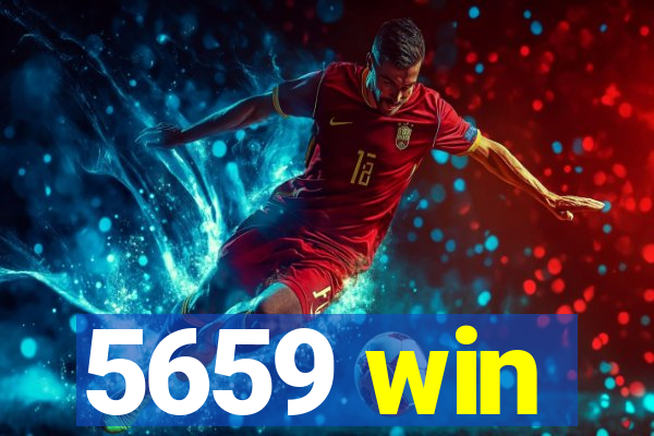 5659 win