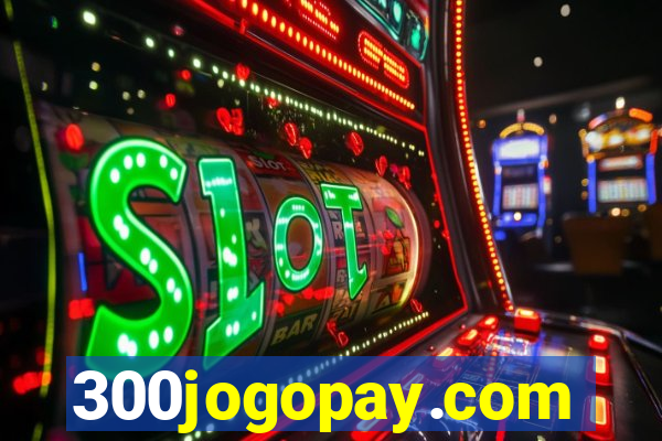 300jogopay.com
