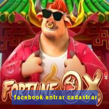 facebook entrar cadastrar