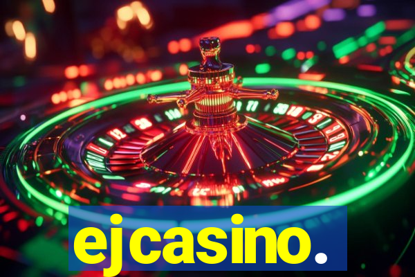 ejcasino.