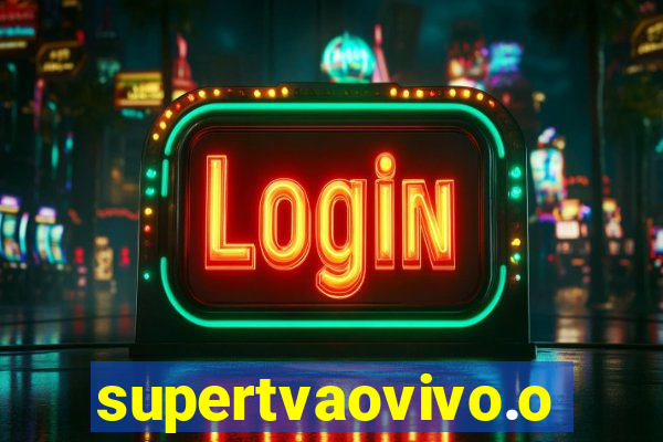 supertvaovivo.oi