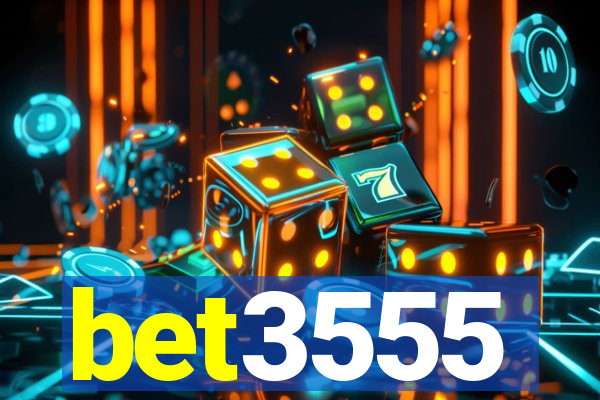 bet3555