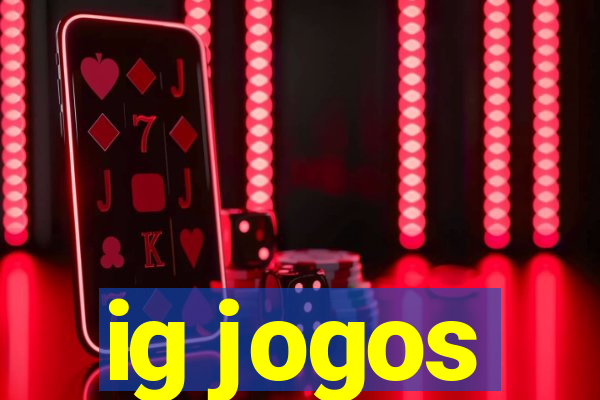 ig jogos