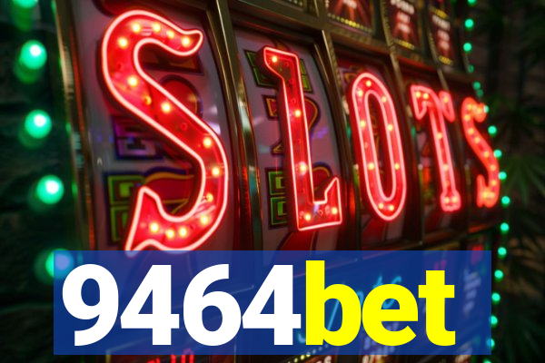 9464bet