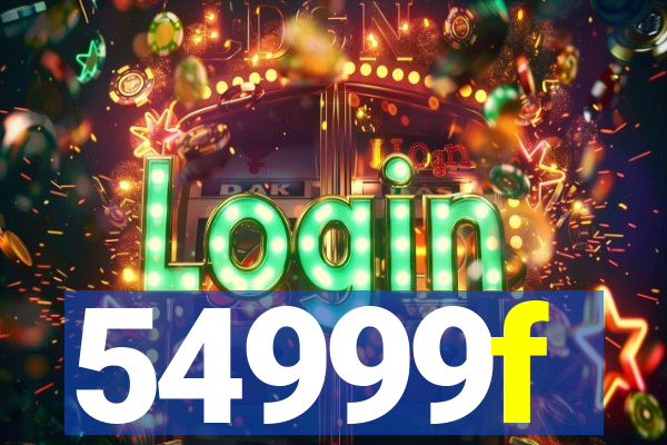 54999f
