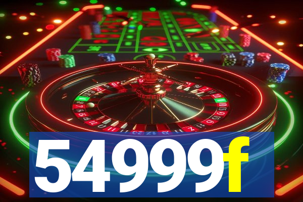 54999f