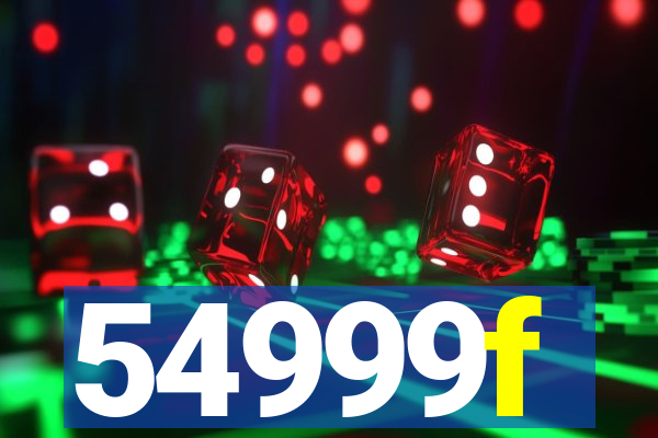 54999f