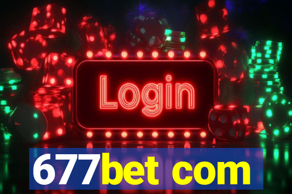 677bet com