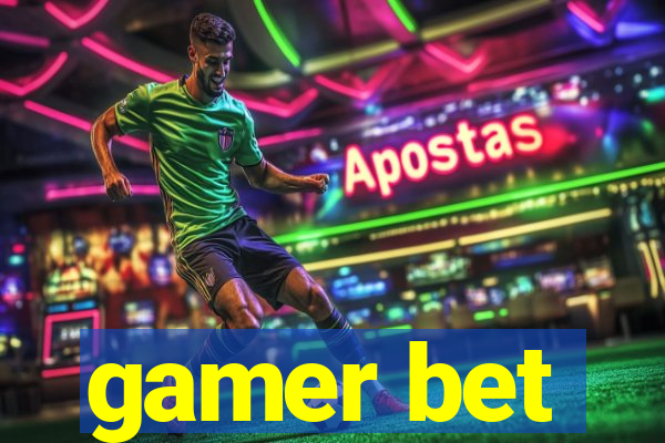 gamer bet