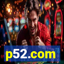 p52.com
