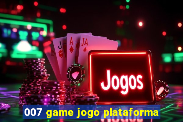 007 game jogo plataforma