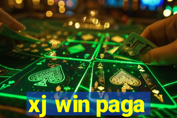 xj win paga