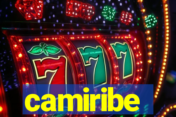 camiribe