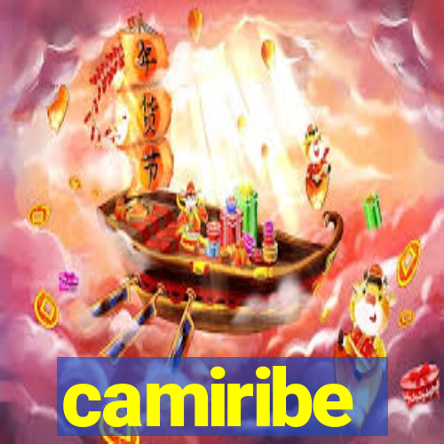 camiribe