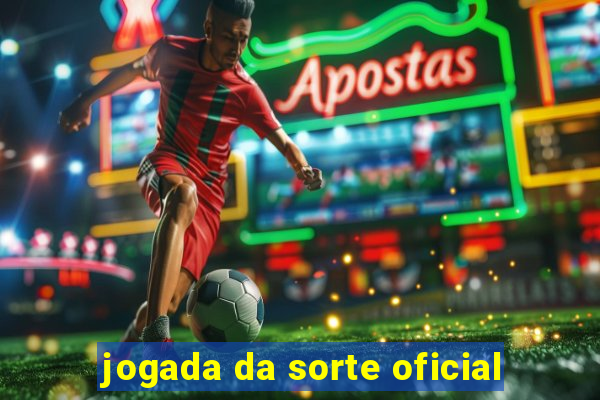 jogada da sorte oficial