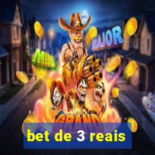 bet de 3 reais