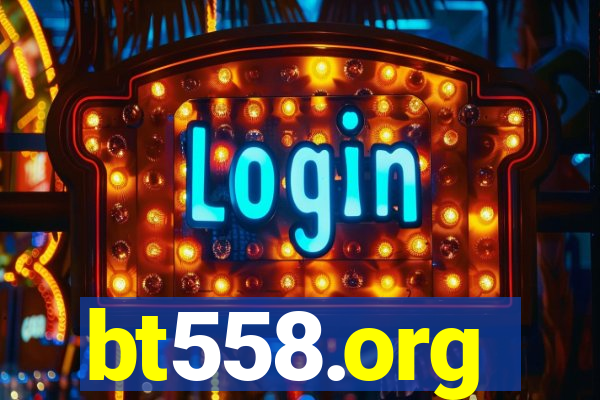 bt558.org
