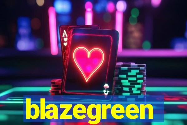 blazegreen