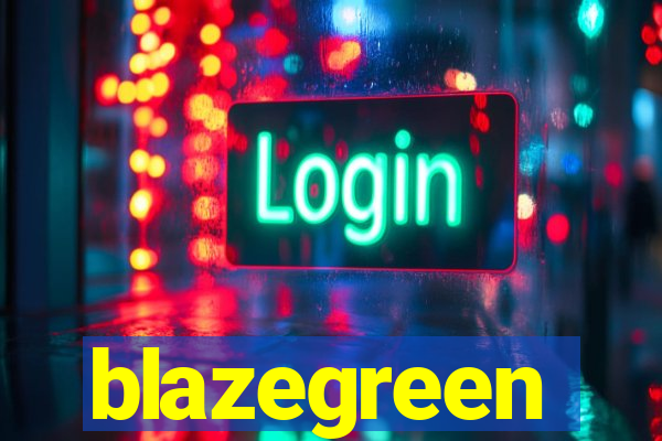 blazegreen