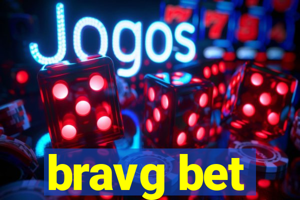 bravg bet