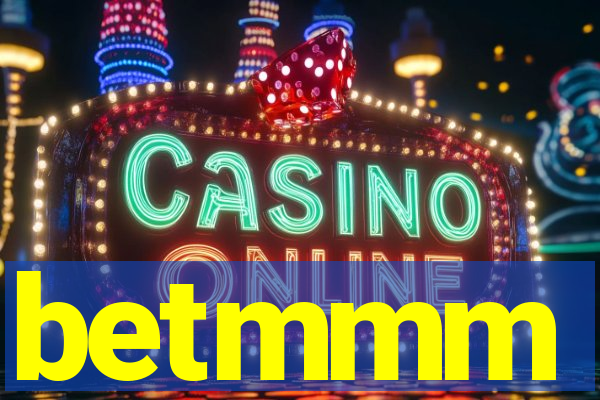 betmmm