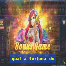 qual a fortuna do raul gil