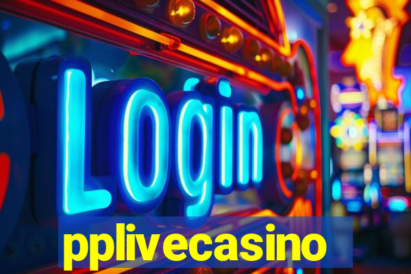 pplivecasino