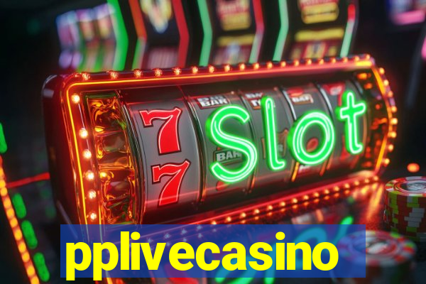 pplivecasino