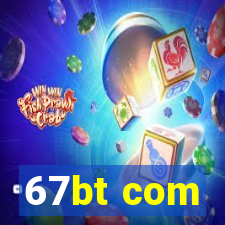 67bt com