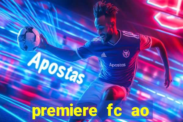 premiere fc ao vivo gratis