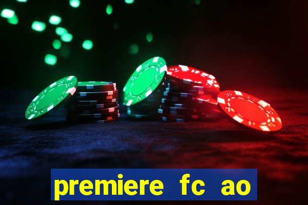 premiere fc ao vivo gratis