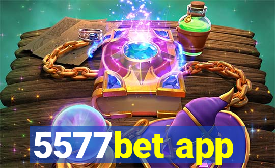 5577bet app