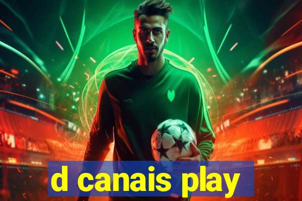 d canais play