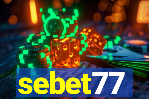 sebet77