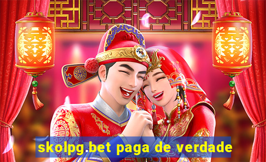 skolpg.bet paga de verdade