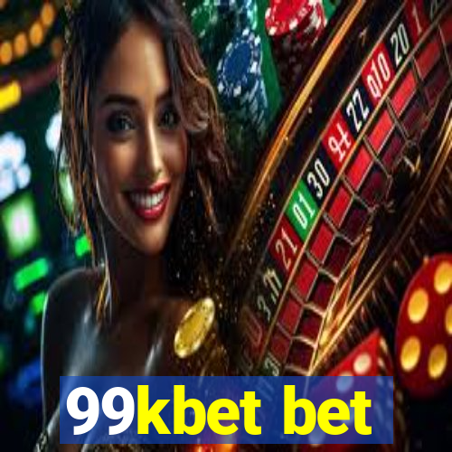 99kbet bet