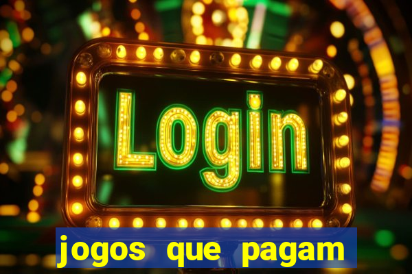 jogos que pagam dinheiro de verdade via pix